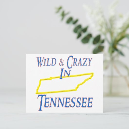 Tennessee - Wild en Crazy Briefkaart (Staand voorkant)