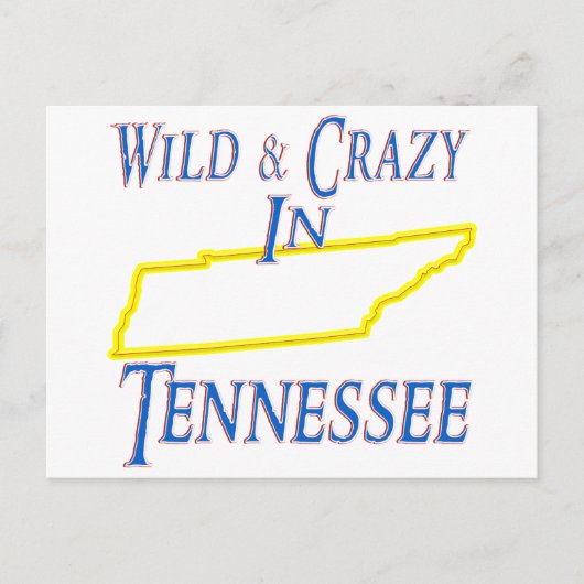 Tennessee - Wild en Crazy Briefkaart (Voorkant)