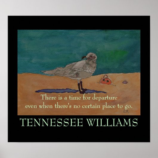 Tennessee Williams Quote - POSTER (Voorkant)