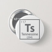 Tennessine - Tennessee Science Periodic Table Ronde Button 5,7 Cm (Voorkant /achterkant)
