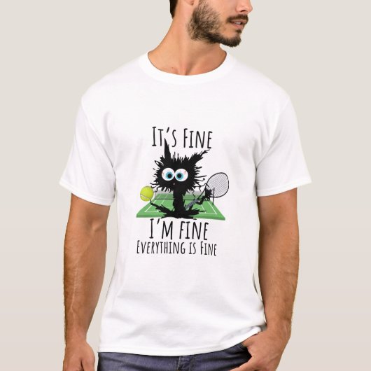 Tennis, alles is prima. t-shirt (Voorkant)