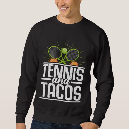 Tennis And Tacos Sports Player Expert Coach Graph Trui (Voorkant)
