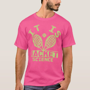 Tennis Atleet Hobby Speler Bal Grappig Het is Rack T-shirt