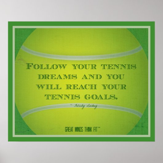Tennis Ball en Citaat 018 Poster (Voorkant)