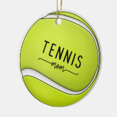 Tennis ball voor Tennis mama mama Keramisch Ornament (Links)