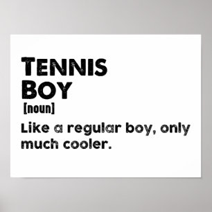 Tennis Boy Funny Definition Tennis Lover Poster