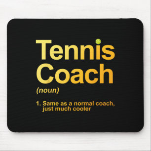 Tennis Coach Design voor Mannen Vrouwen Tennis Lov Muismat