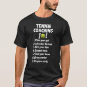 Tennis Coaching 101 Best Tennis Coaching Tips T-shirt (Voorkant)