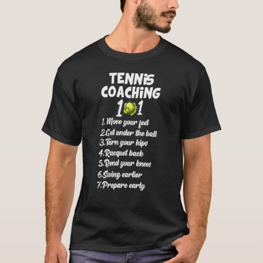 Tennis Coaching 101 Best Tennis Coaching Tips T-shirt (Voorkant)
