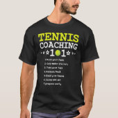 Tennis Coaching 101 Beste Tennis Coaching Tips 5 T-shirt (Voorkant)