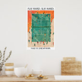 Tennis Court Art Print Play Hard Slay Hard (Keuken)