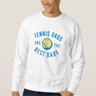 Tennis Dads zijn de beste Dads Trui