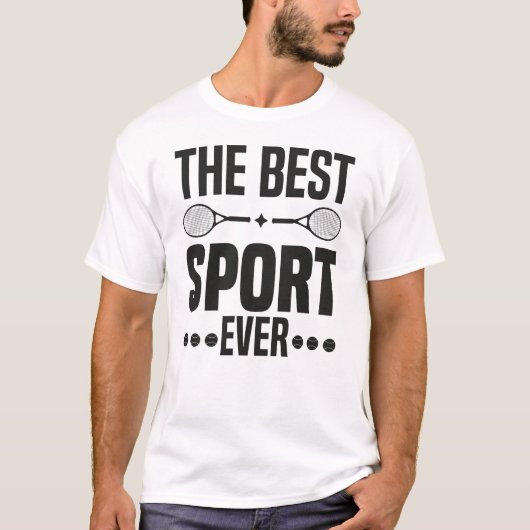 Tennis de beste sport ooit t-shirt (Voorkant)