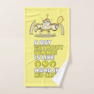Tennis een dag zonder tennis met grappige cartoon handdoek