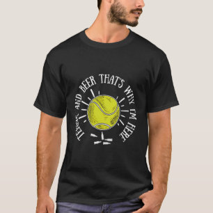 Tennis en bier daarom ben ik hier grappig tennis t-shirt