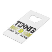 Tennis - Game Set Match Creditkaart Flessenopener (Voorkant Gekanteld)