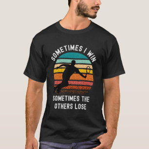 Tennis Gezegde Winnaar bij Tennis Tournat T-shirt
