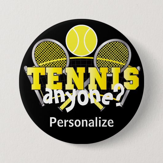 Tennis Iemand? | Geel Ronde Button 7,6 Cm (Voorkant)