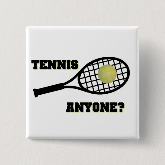 Tennis Iemand? Vierkante Button 5,1 Cm (Voorkant)