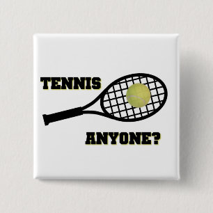 Tennis Iemand? Vierkante Button 5,1 Cm