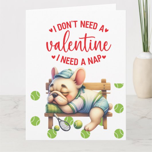 TENNIS Ik heb geen Valentijnsdag nodig Kaart (Voorkant)