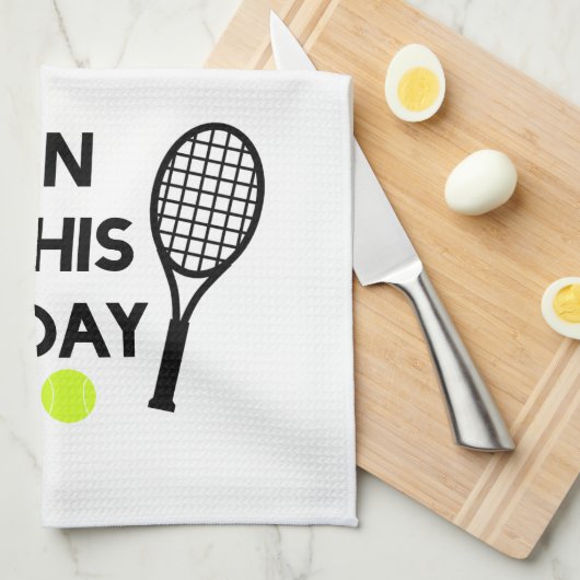 Tennis "Ik kan dit de hele dag doen" handdoek (Quarter Fold)