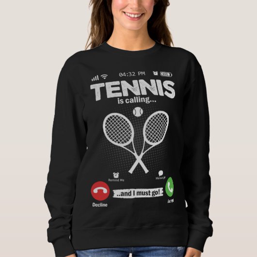 Tennis Is Calling I Must Go Squash Hobby Tennis Trui (Voorkant)