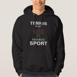 Tennis is mijn favoriete sport hoodie