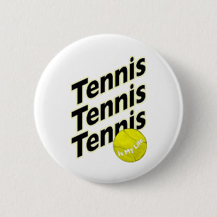Tennis is mijn leven ronde button 5,7 cm