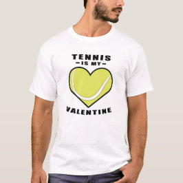 Tennis is mijn Valentijn - Grappig citaat T-shirt