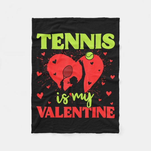 Tennis Is My Valentine Cool Srt Motivation Player  Fleece Deken (Voorkant)