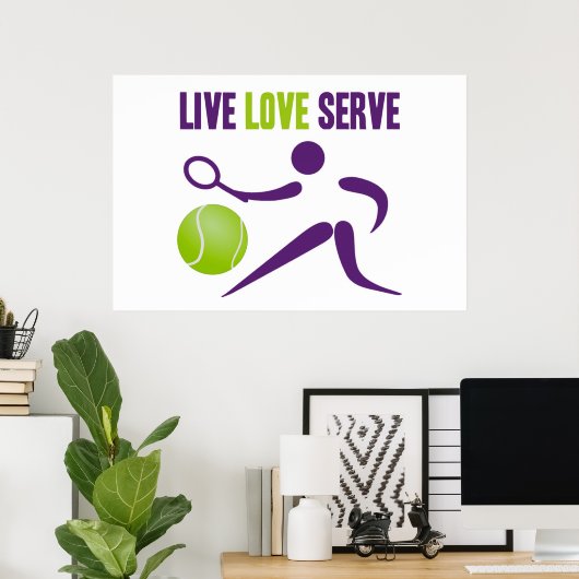Tennis: Leef. Liefde. Serve. Poster (Thuiskantoor)