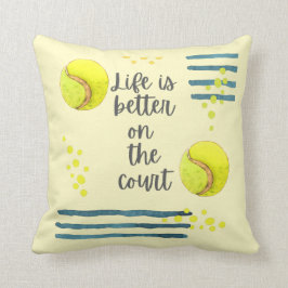 Tennis Life is beter voor de rechtbank waterverf   Kussen