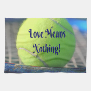 Tennis Love betekent niets! Motivatie Funny Theedoek