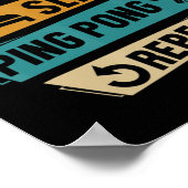 Tennis Lover Eat Sleep Ping Pong Herhalen Poster (Hoek)