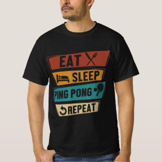 Tennis Lover Eat Sleep Ping Pong Herhalen T-shirt