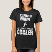 Tennis mam Moederdag Gift Tennis Player Ball T-shirt (Voorkant)