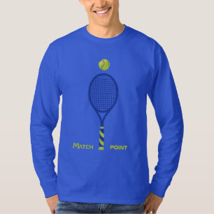 Tennis Match Point 🎾 longhoes T-shirt