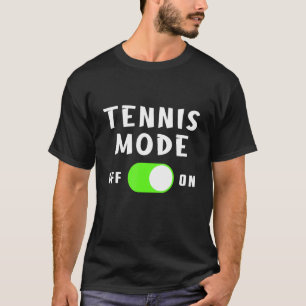 Tennis Mode Player Court Racket Match Ball Sports T-shirt