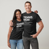 Tennis Mom Definition Best Mom Ever T-shirt (Unisex)