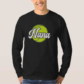 Tennis Nana Oma Nana van een tennisster Nana T-shirt