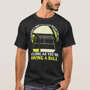 Tennis Net Bal Quote Pun Sportman Speler Coach F T-shirt