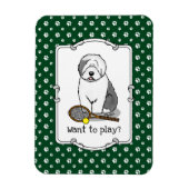 Tennis Old English Sheepdog (Grey 1) Dog Cute) Magneet (Verticaal)