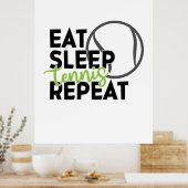 Tennis Player | Eat Sleep Tennis Repeat Poster (Keuken)