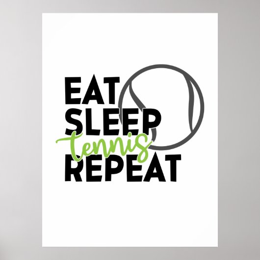 Tennis Player | Eat Sleep Tennis Repeat Poster (Voorkant)