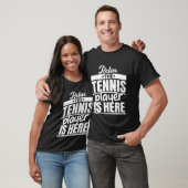 Tennis Player Is Here  Sports Expert Coach Graphic T-shirt (Unisex)