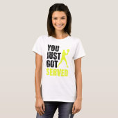 Tennis Player Je hebt net een Servische Joke Fun G T-shirt (Voorkant volledig)