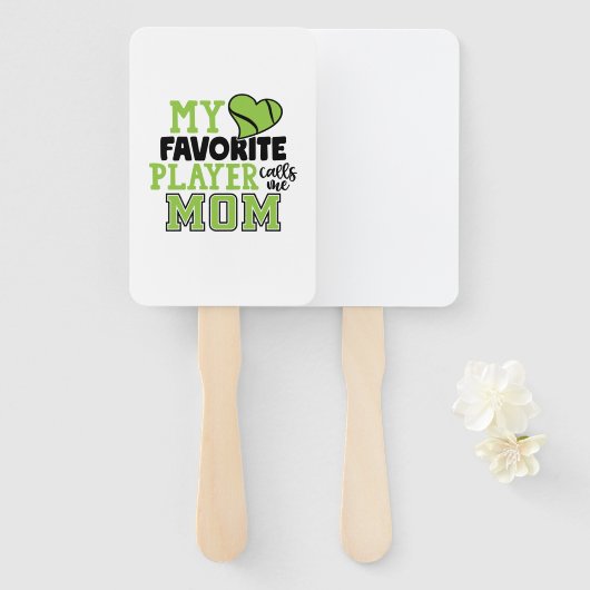 Tennis Player | Mijn favoriete speler roept me mam Handwaaier (Voorkant en achterkant)