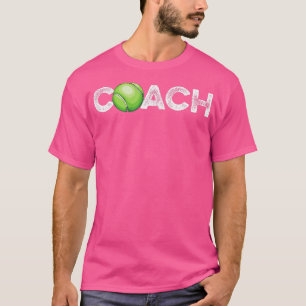 Tennis Quote voor een Tennis Trainer T-shirt