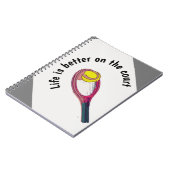 Tennis racket life is beter voor de rechtbank notitieboek (Linkerzijde)
